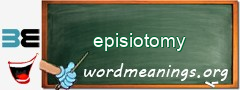 WordMeaning blackboard for episiotomy